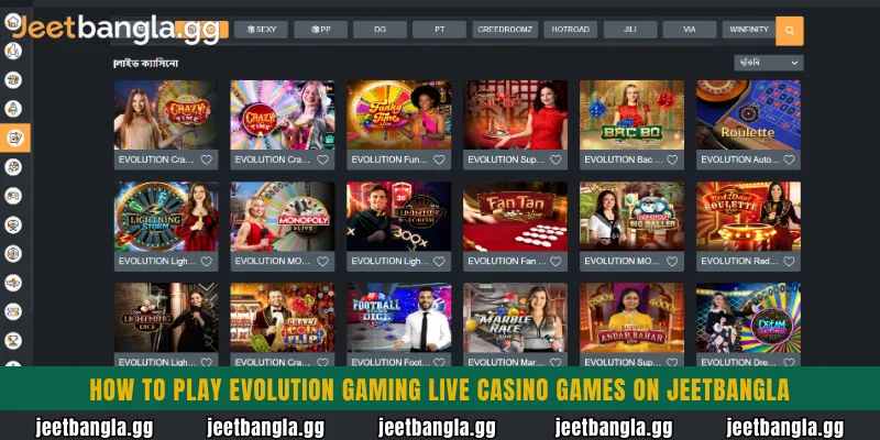 How to play Evolution Gaming live casino games on Jeetbangla