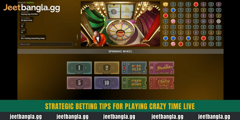 Strategic betting tips for playing Crazy Time Live